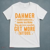 Halloween Dahmer Get More Tattoos Halloween Killer T-Shirt thumb 5