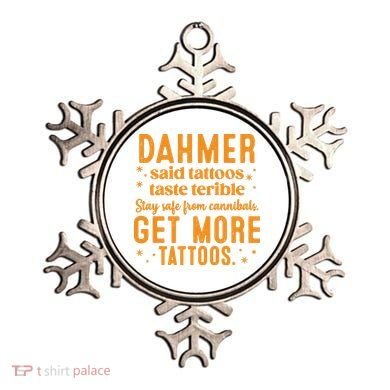Halloween Dahmer Get More Tattoos Halloween Killer Ornament