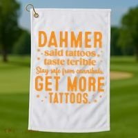 Halloween Dahmer Get More Tattoos Halloween Killer Golf Towel thumb 1