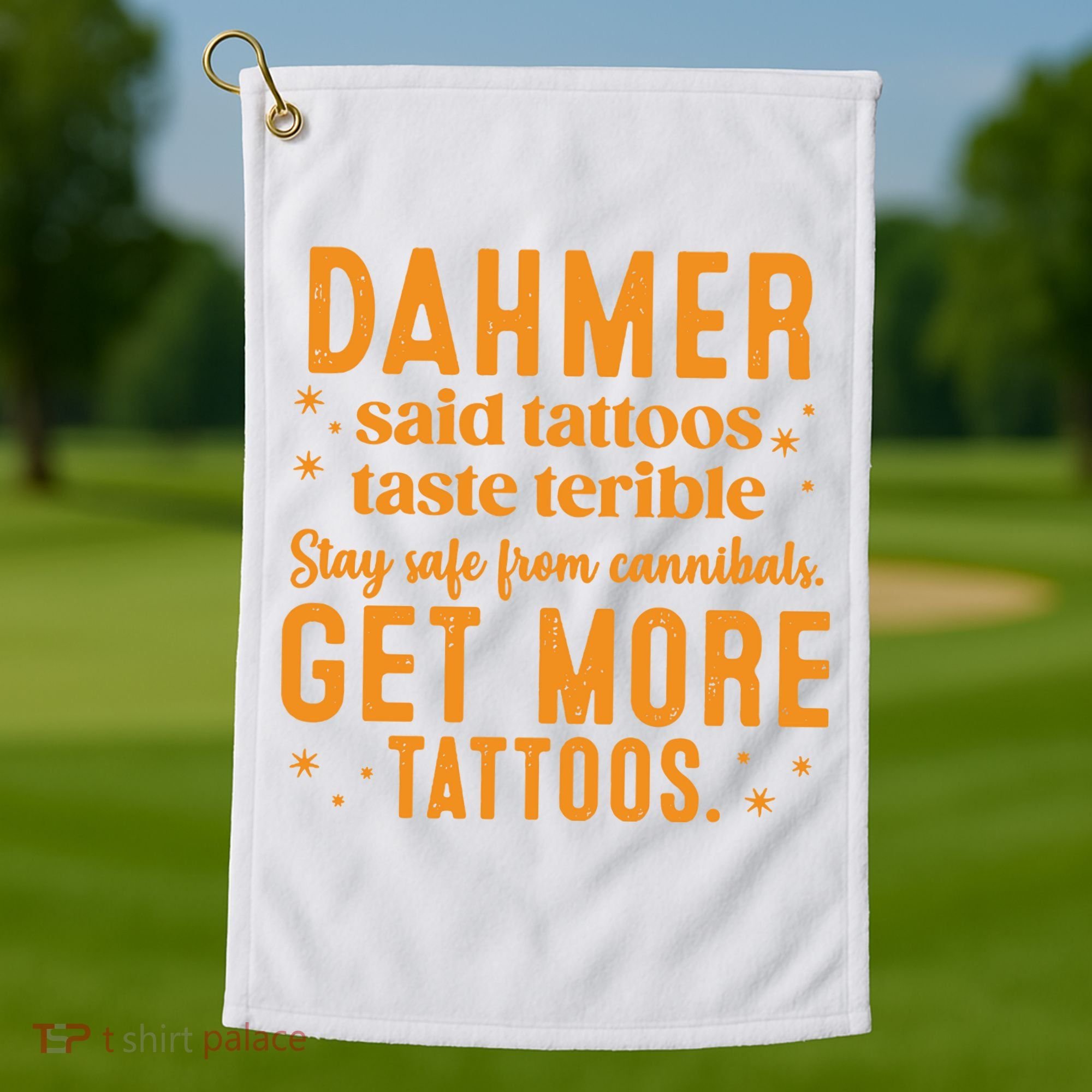 Halloween Dahmer Get More Tattoos Halloween Killer Golf Towel