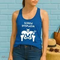 Hip Dysplasia Gift Screw Dysplasia Awareness Funny Gift Women's Tank Top thumb 2