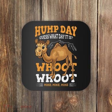 Hump Day Guess What Day It Is Camel Wednesday Gift Coaster