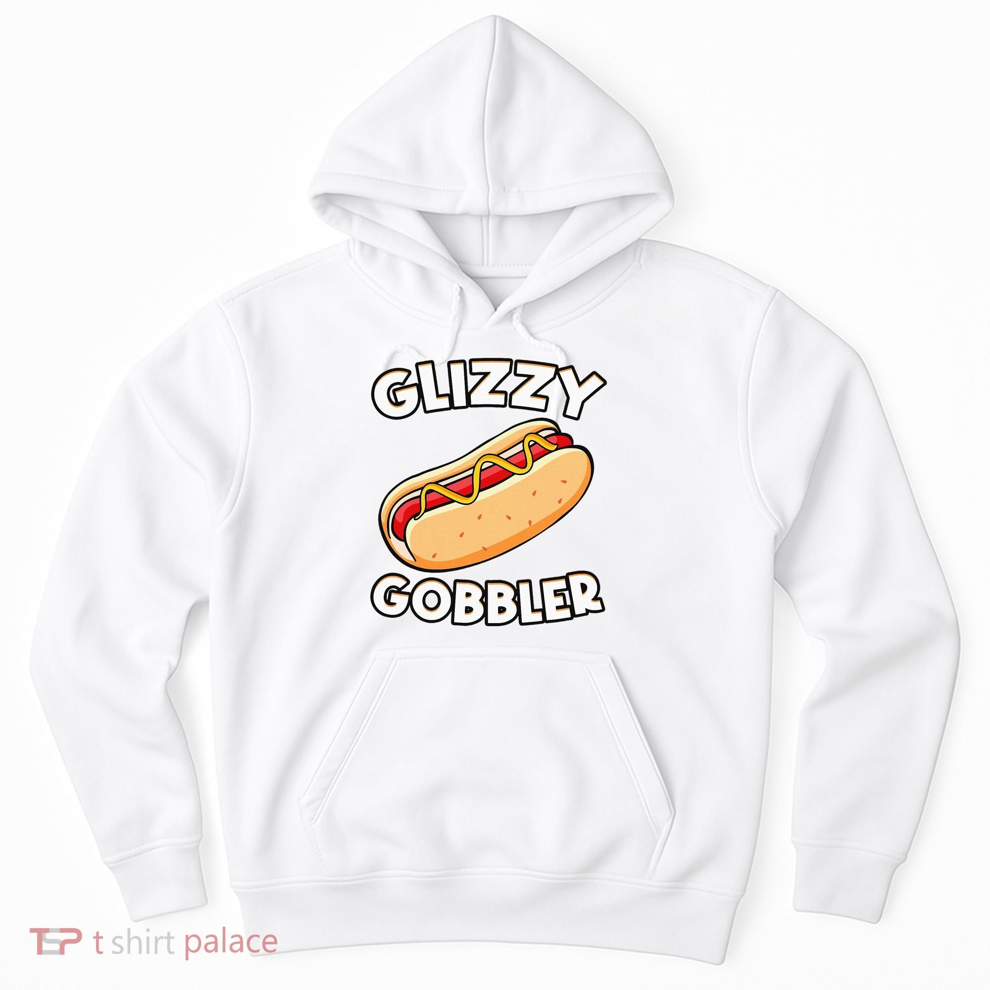 Hot Dog Glizzy Gobbler Number One Glizzy Gladiator Hoodie
