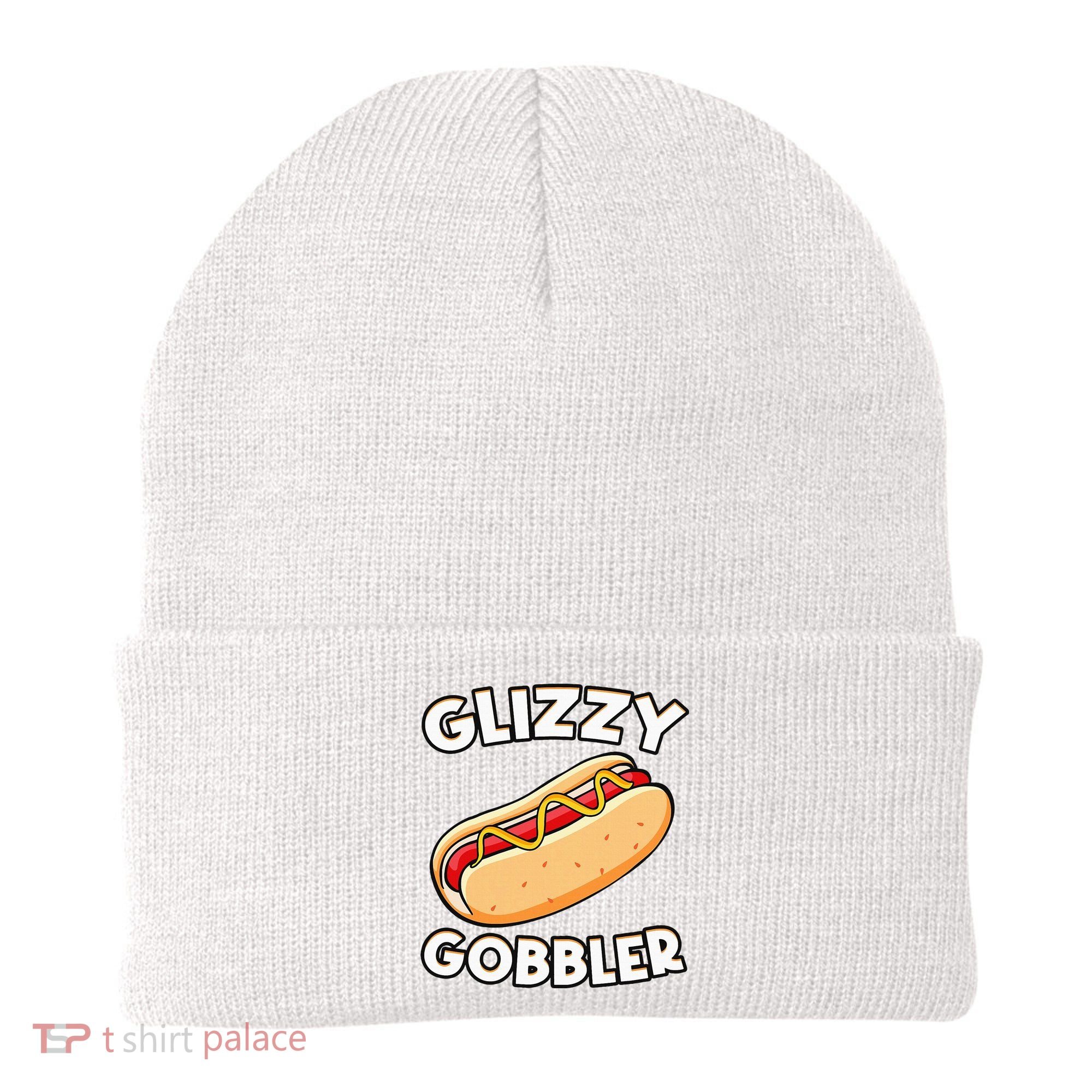 Hot Dog Glizzy Gobbler Number One Glizzy Gladiator Beanie