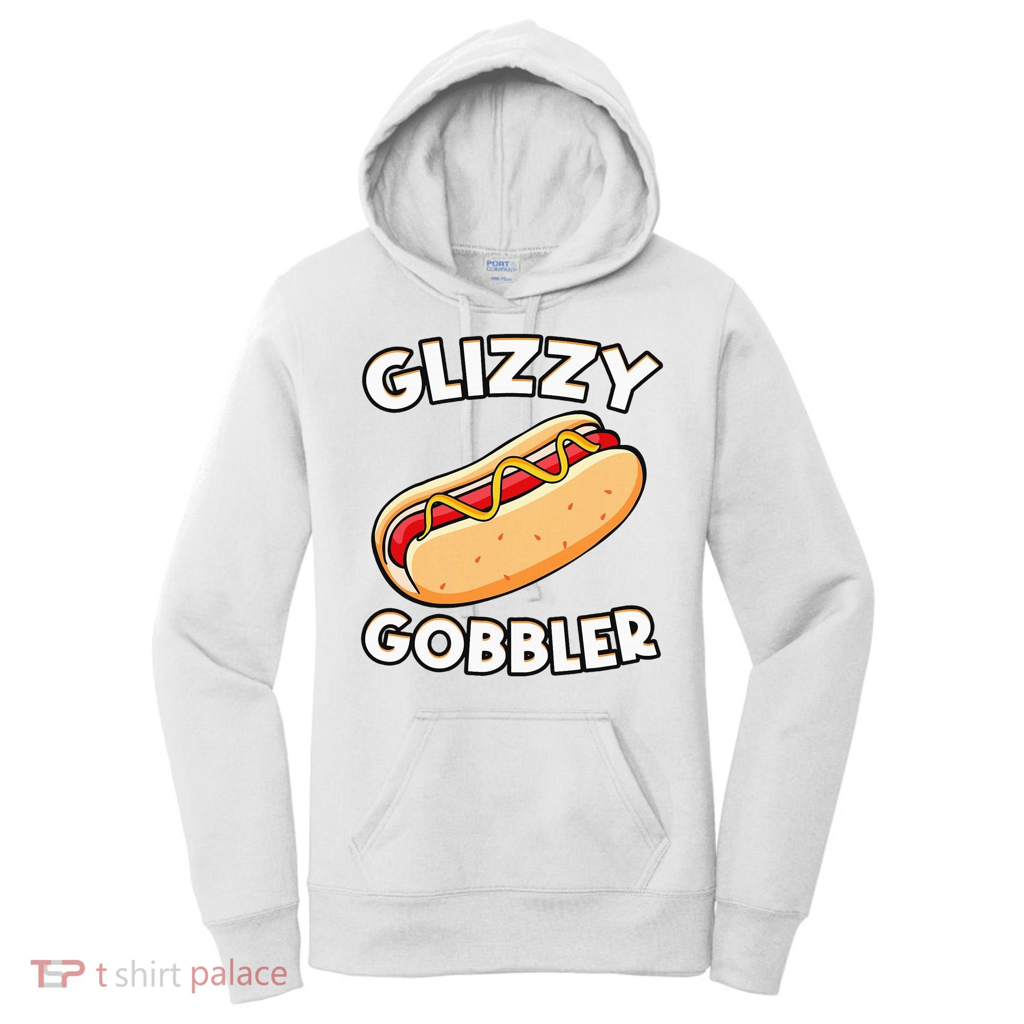 Hot Dog Glizzy Gobbler Number One Glizzy Gladiator Women's Hoodie
