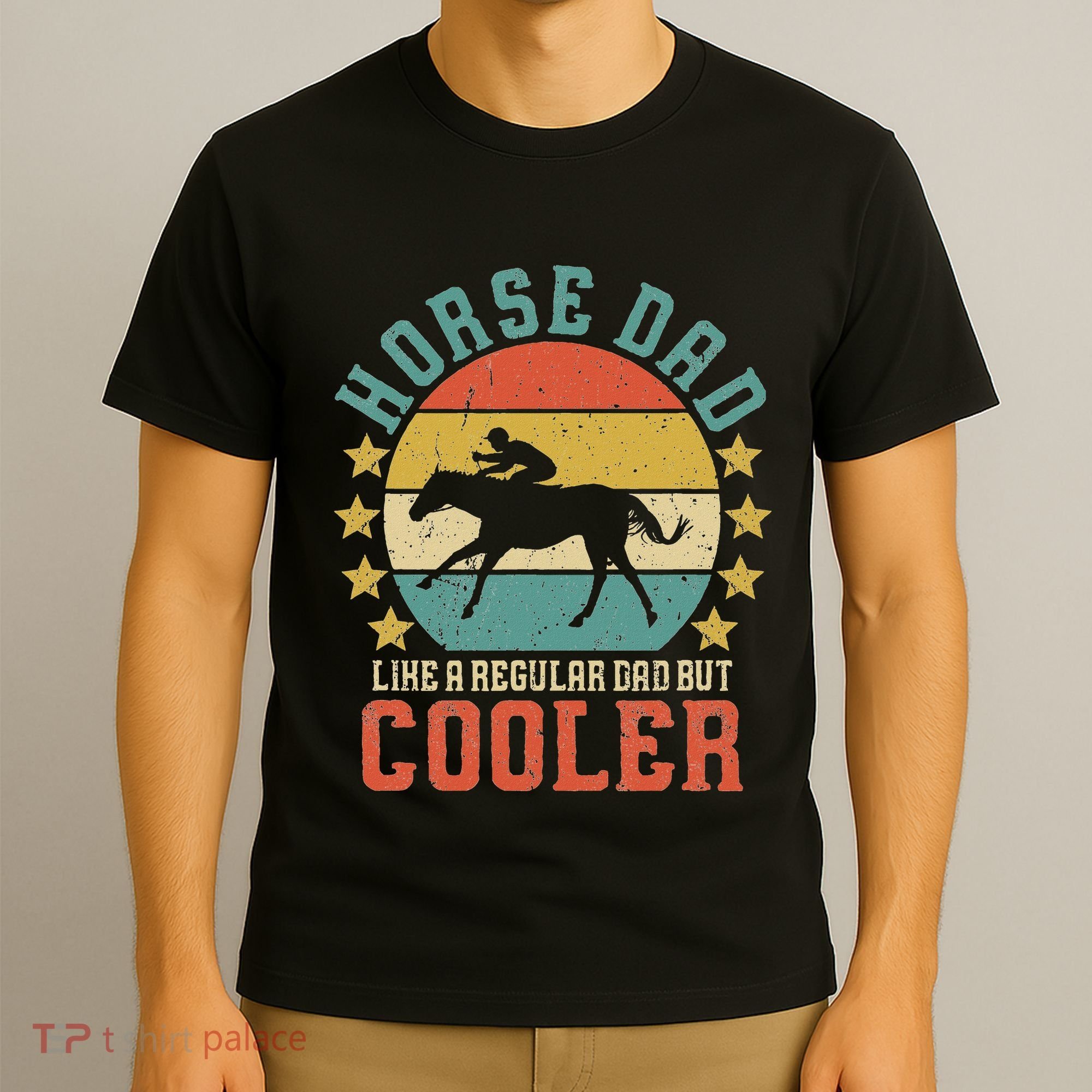 Horse Dad Horseback Riding FatherS Day Gift T-Shirt