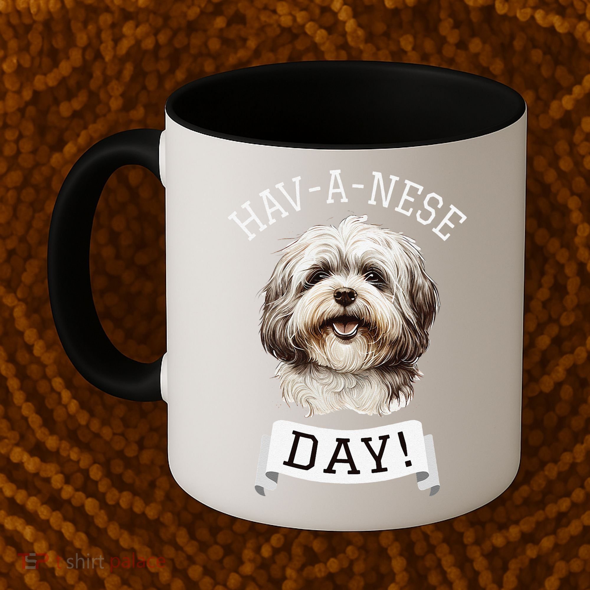 HavANese Day! Havanese Dog Lovers Funny Gift Coffee Mug