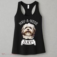 HavANese Day! Havanese Dog Lovers Funny Gift Women's Tank Top thumb 3