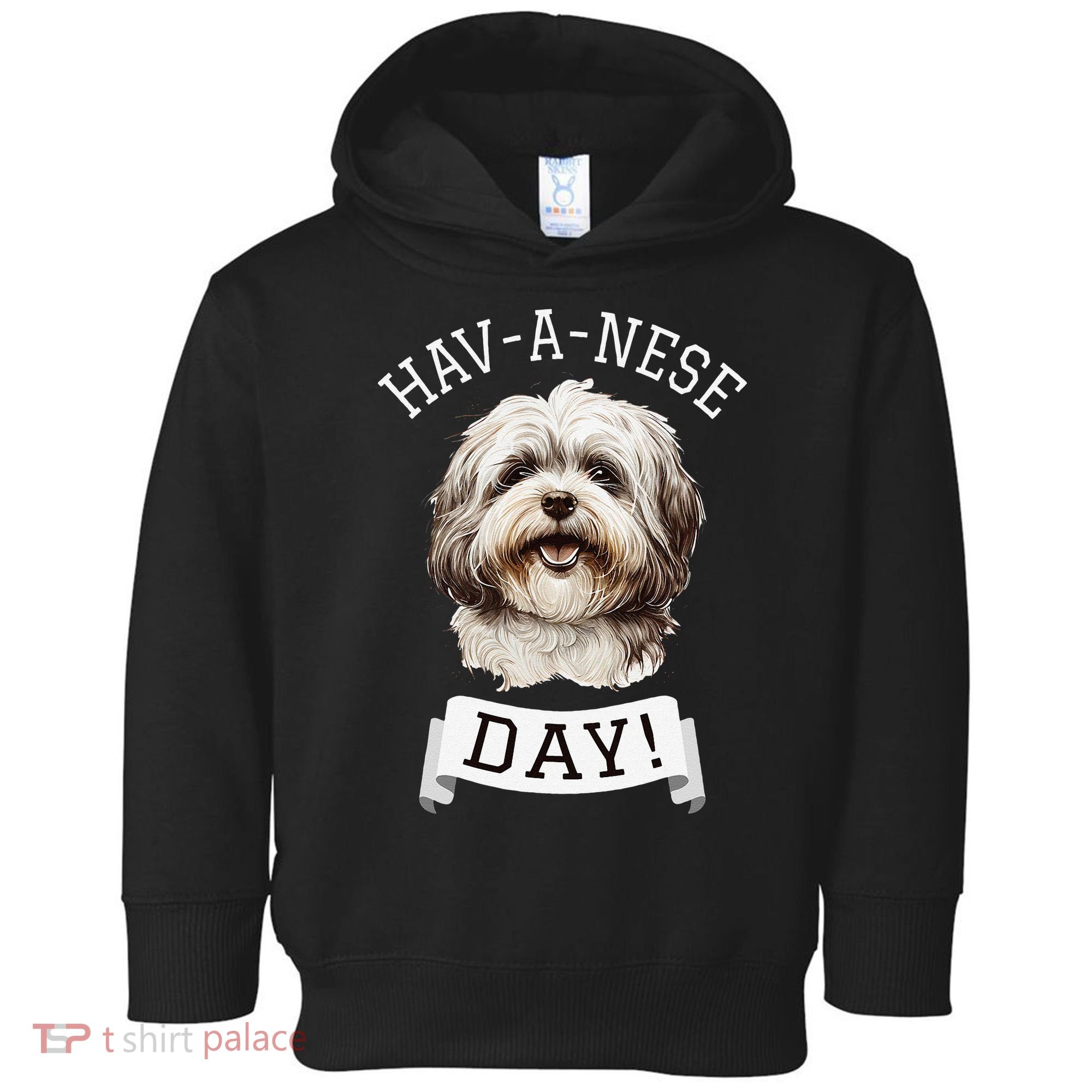 HavANese Day! Havanese Dog Lovers Funny Gift Toddler Hoodie