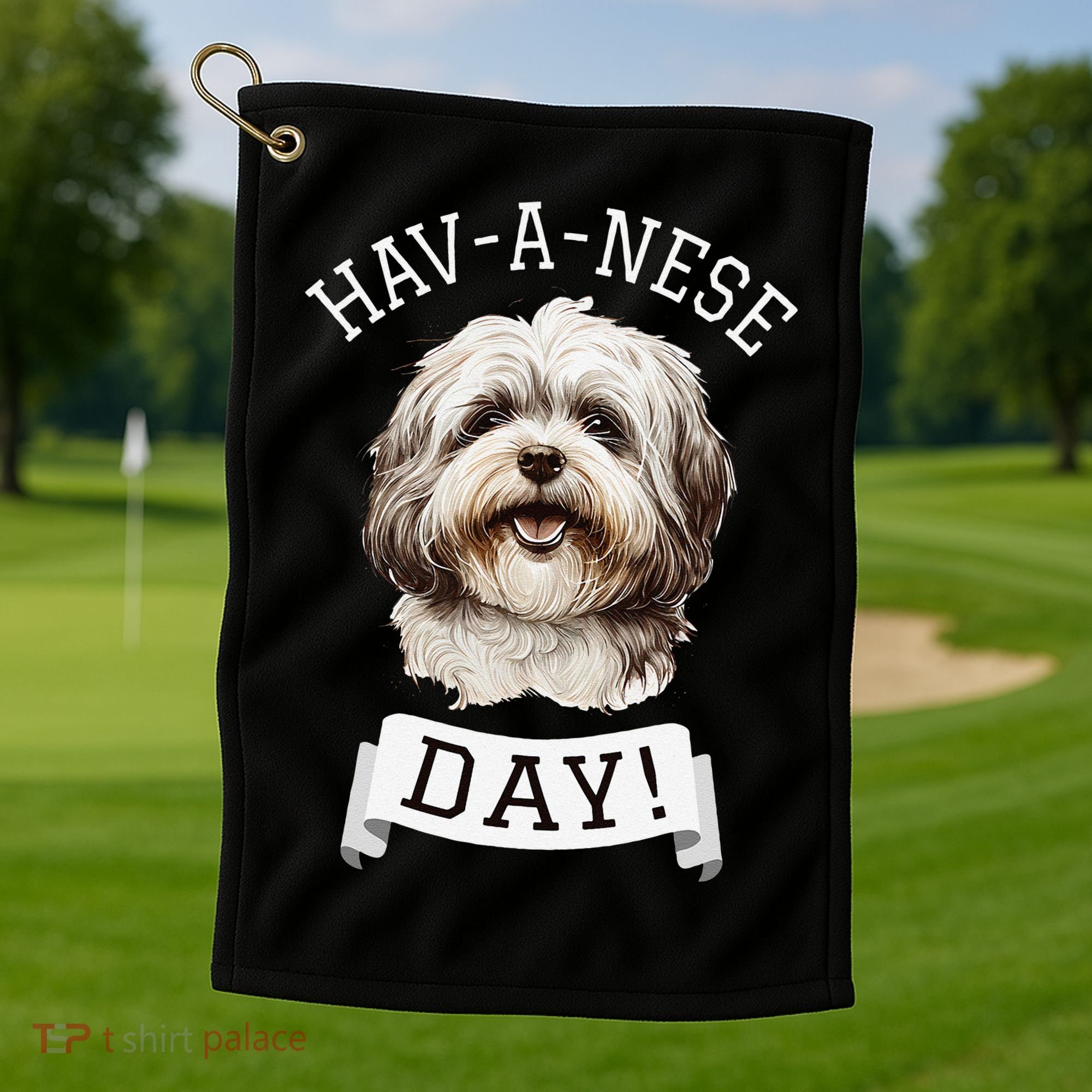 HavANese Day! Havanese Dog Lovers Funny Gift Golf Towel