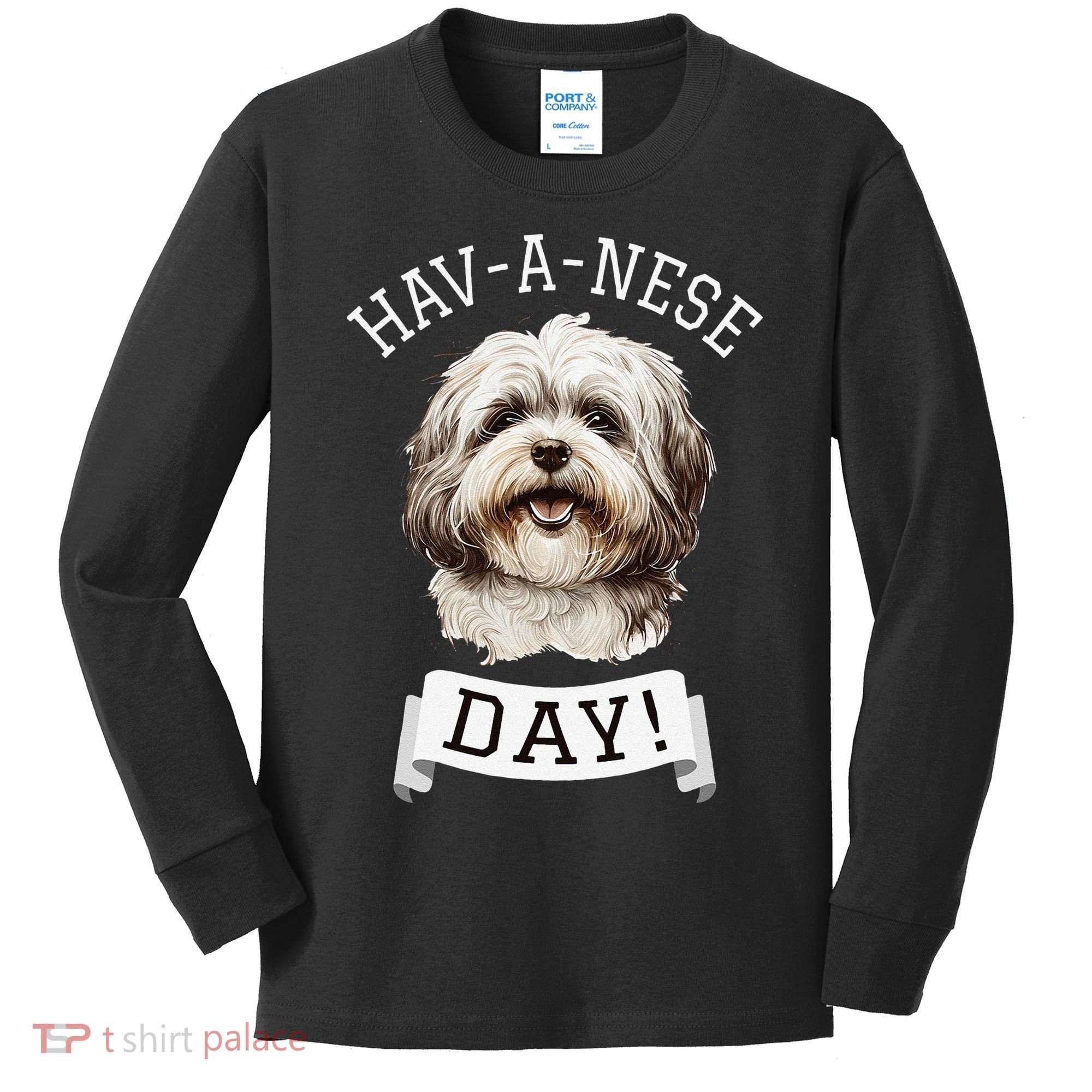 HavANese Day! Havanese Dog Lovers Funny Gift Kids Long Sleeve Shirt
