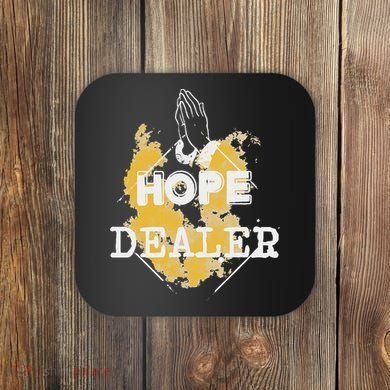 Hope Dealer Coaster