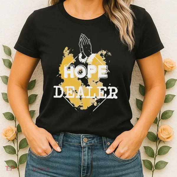 Hope Dealer Women's T-Shirt