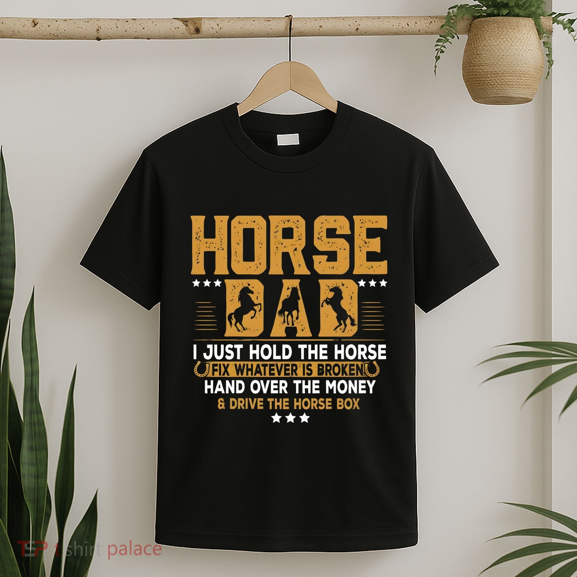 Horse Dad Horsing Fix Whatever Is Broken Drive The Horse Box T-Shirt