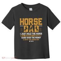 Horse Dad Horsing Fix Whatever Is Broken Drive The Horse Box Toddler T-Shirt thumb 0