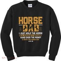 Horse Dad Horsing Fix Whatever Is Broken Drive The Horse Box Kids Sweatshirt thumb 0