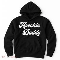 Hoochie Daddy Hoodie thumb 0
