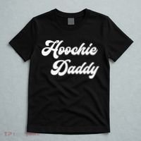 Hoochie Daddy T-Shirt thumb 5