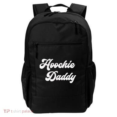 Hoochie Daddy Backpack