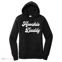 Hoochie Daddy Women's Hoodie thumb 0