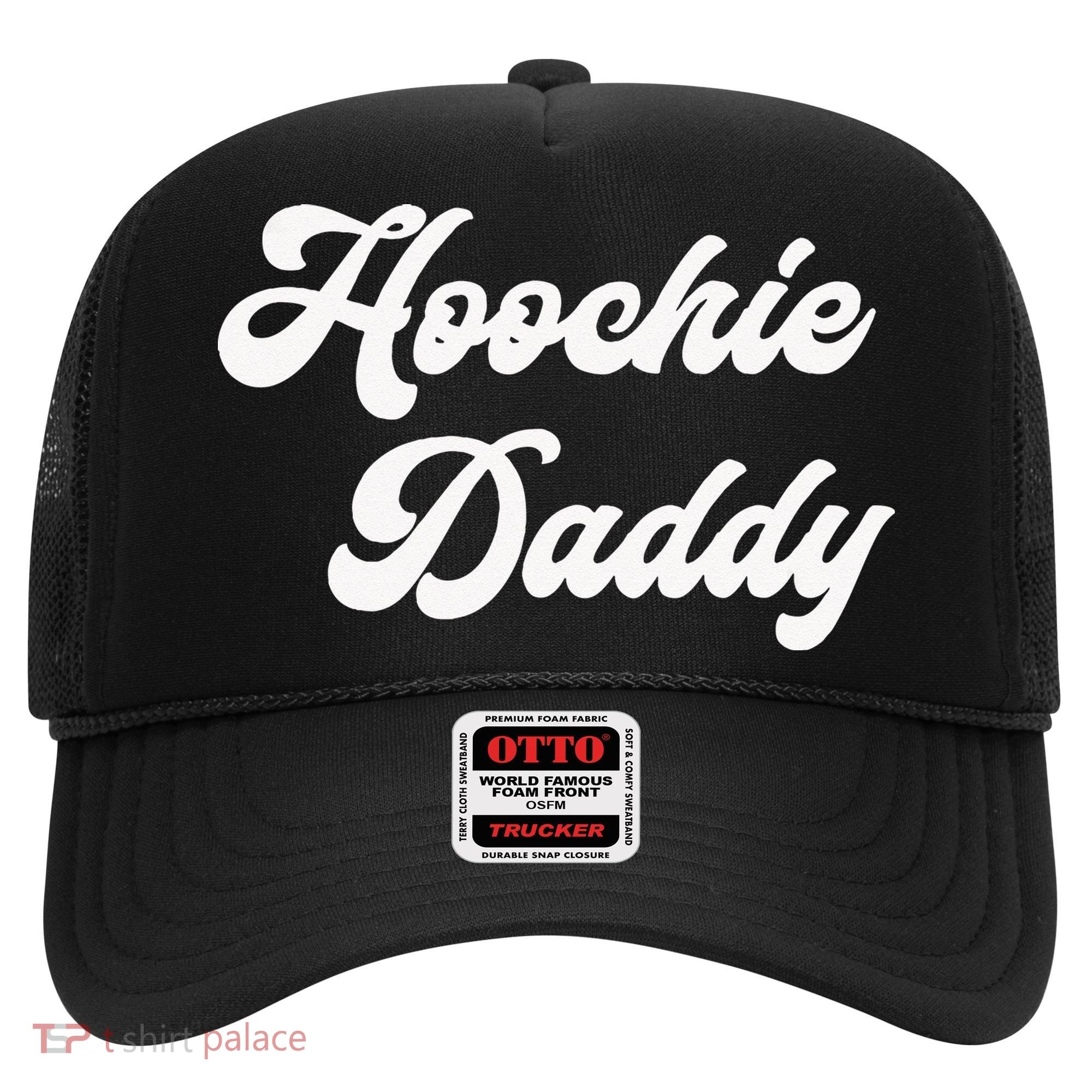 Hoochie Daddy Hat