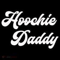 Hoochie Daddy Women's Long Sleeve Shirt thumb 2