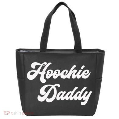 Hoochie Daddy Tote Bag