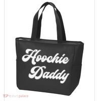 Hoochie Daddy Tote Bag thumb 3
