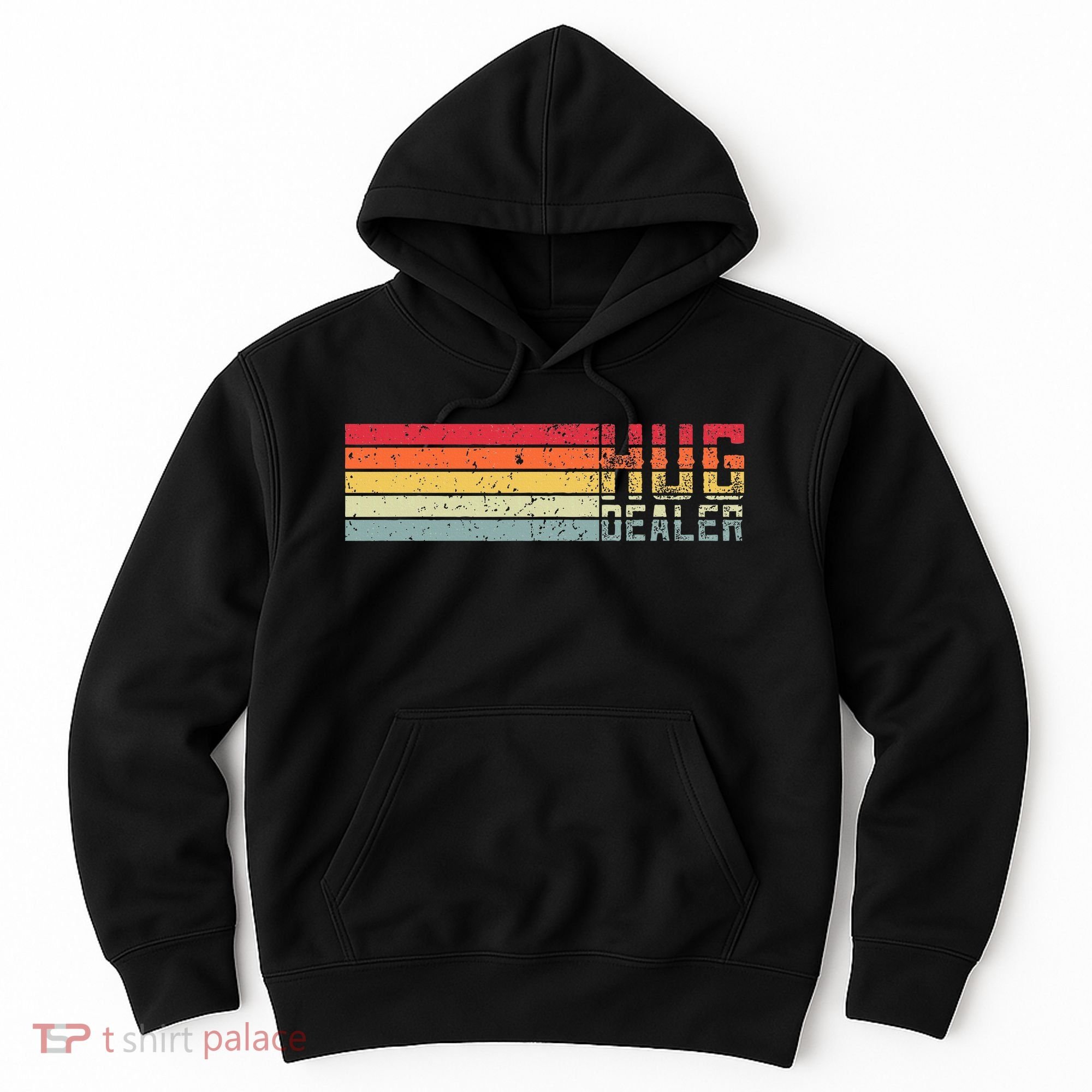 Hug Dealer Hoodie
