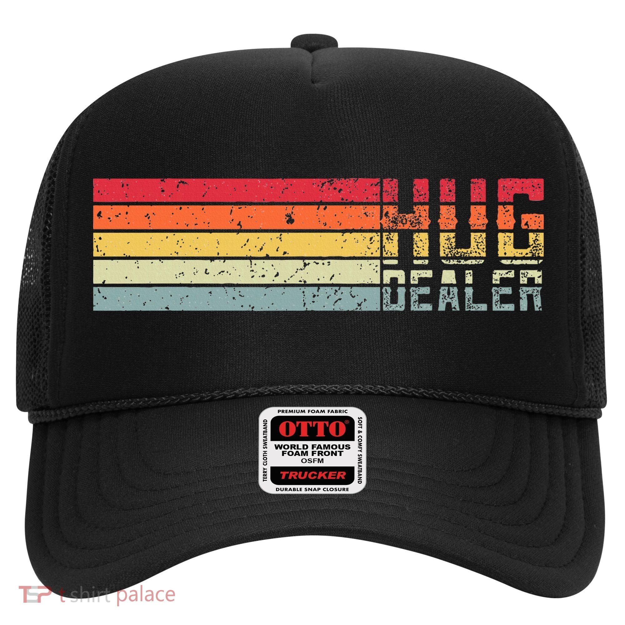 Hug Dealer Hat