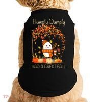 Humpty Dumpty Had A Great Fall Thanksgiving Autumn Halloween Doggie Tank thumb 0