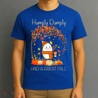 Humpty Dumpty Had A Great Fall Thanksgiving Autumn Halloween T-Shirt thumb 3