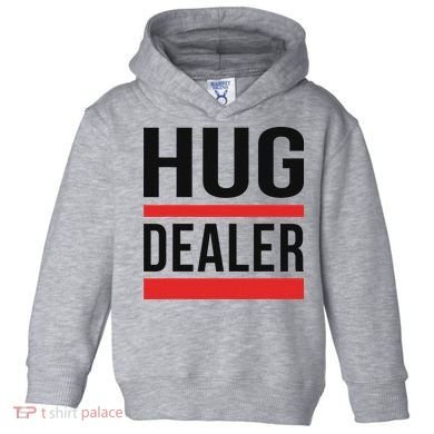 Hug Dealer Toddler Hoodie