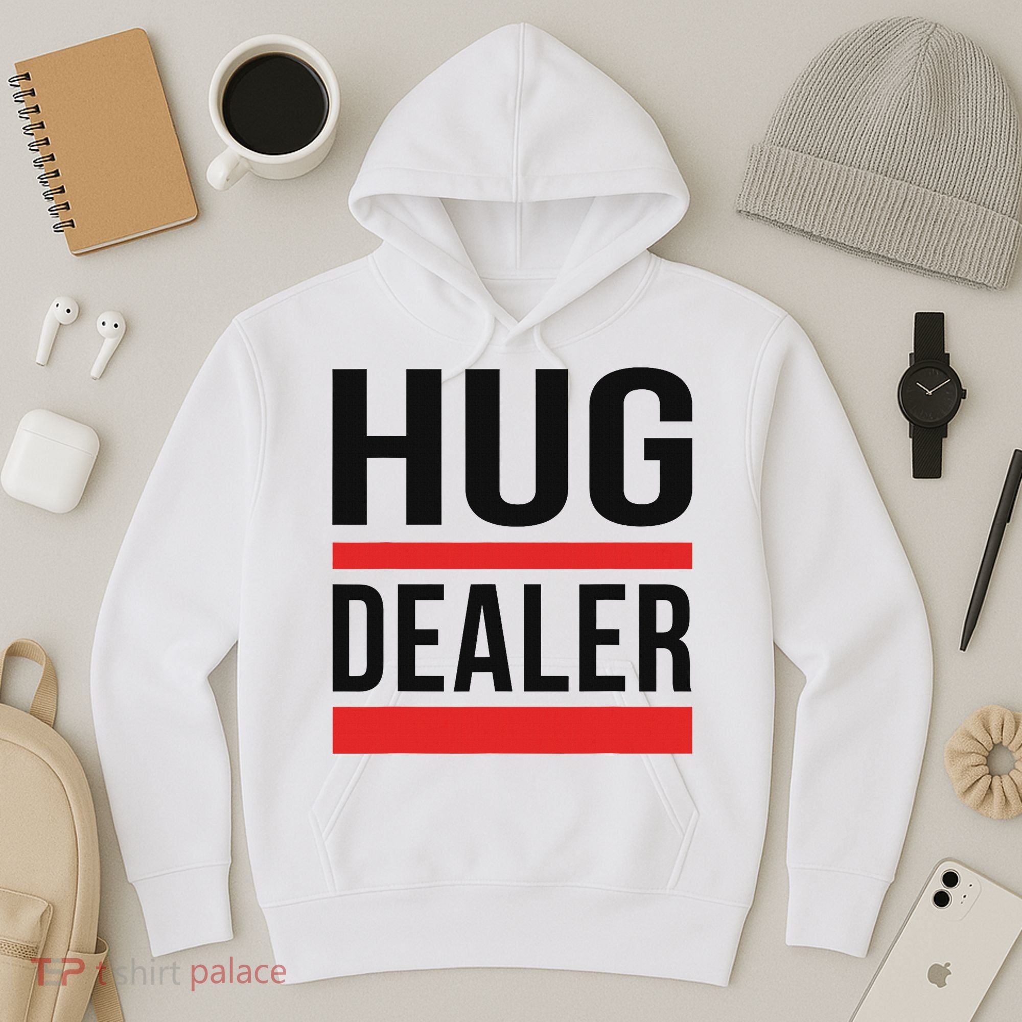 Hug Dealer Hoodie