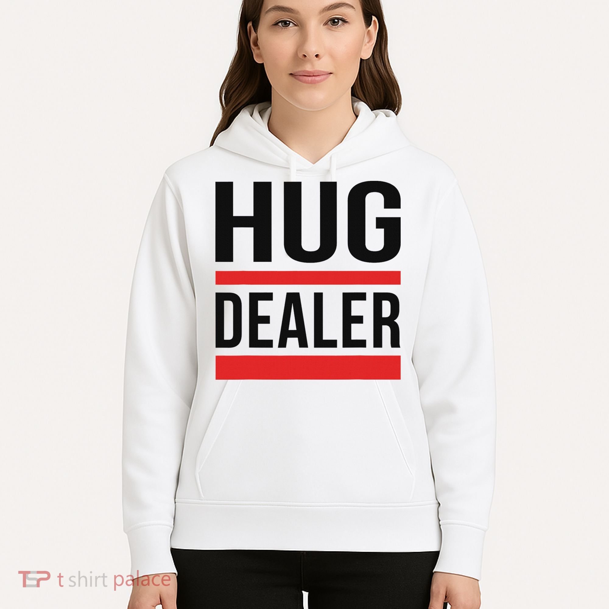 Hug Dealer Hoodie