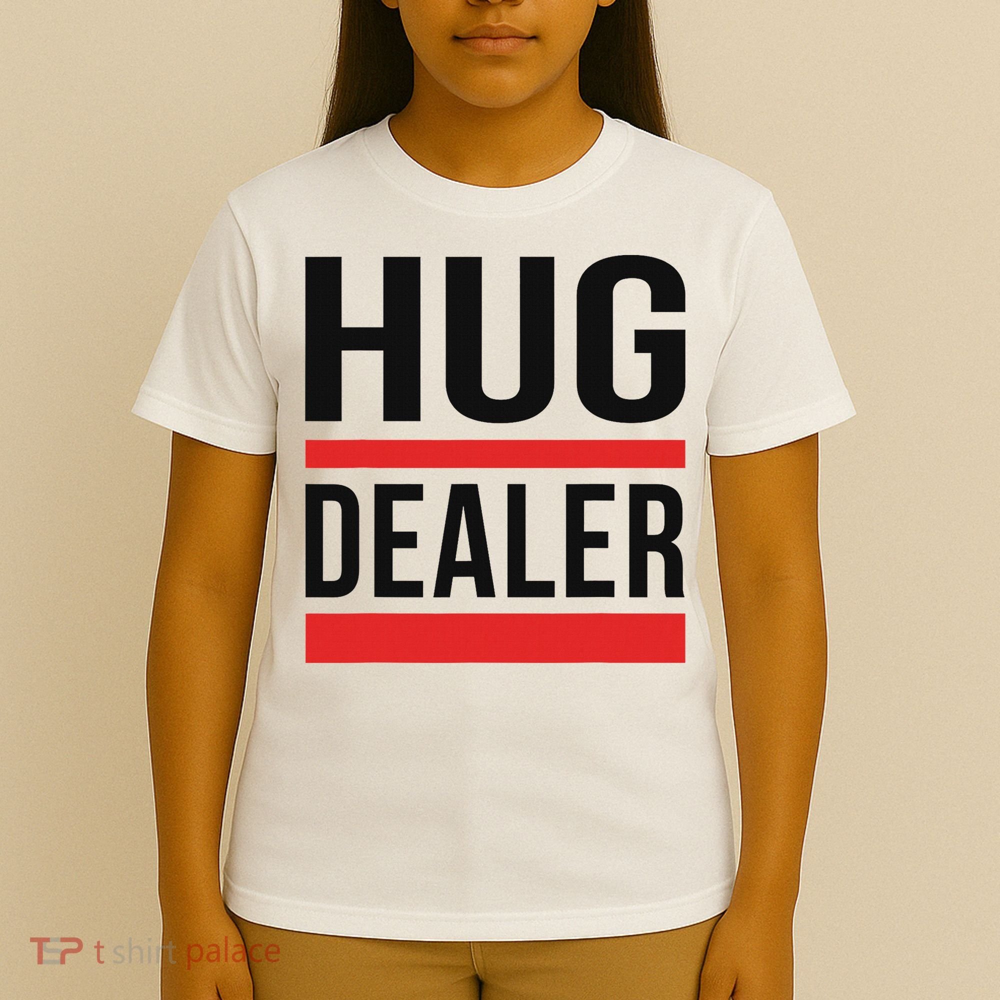 Hug Dealer T-Shirt