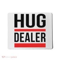 Hug Dealer Mousepad thumb 0