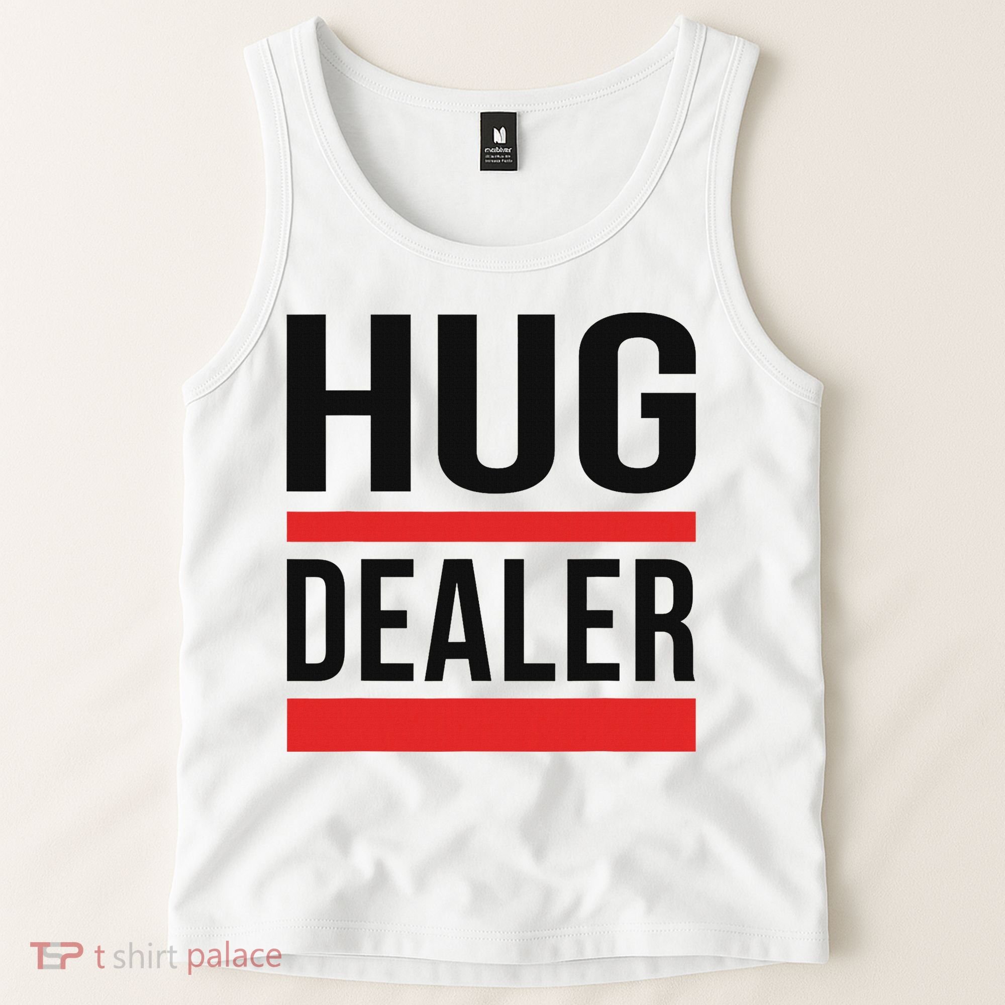 Hug Dealer Tank Top