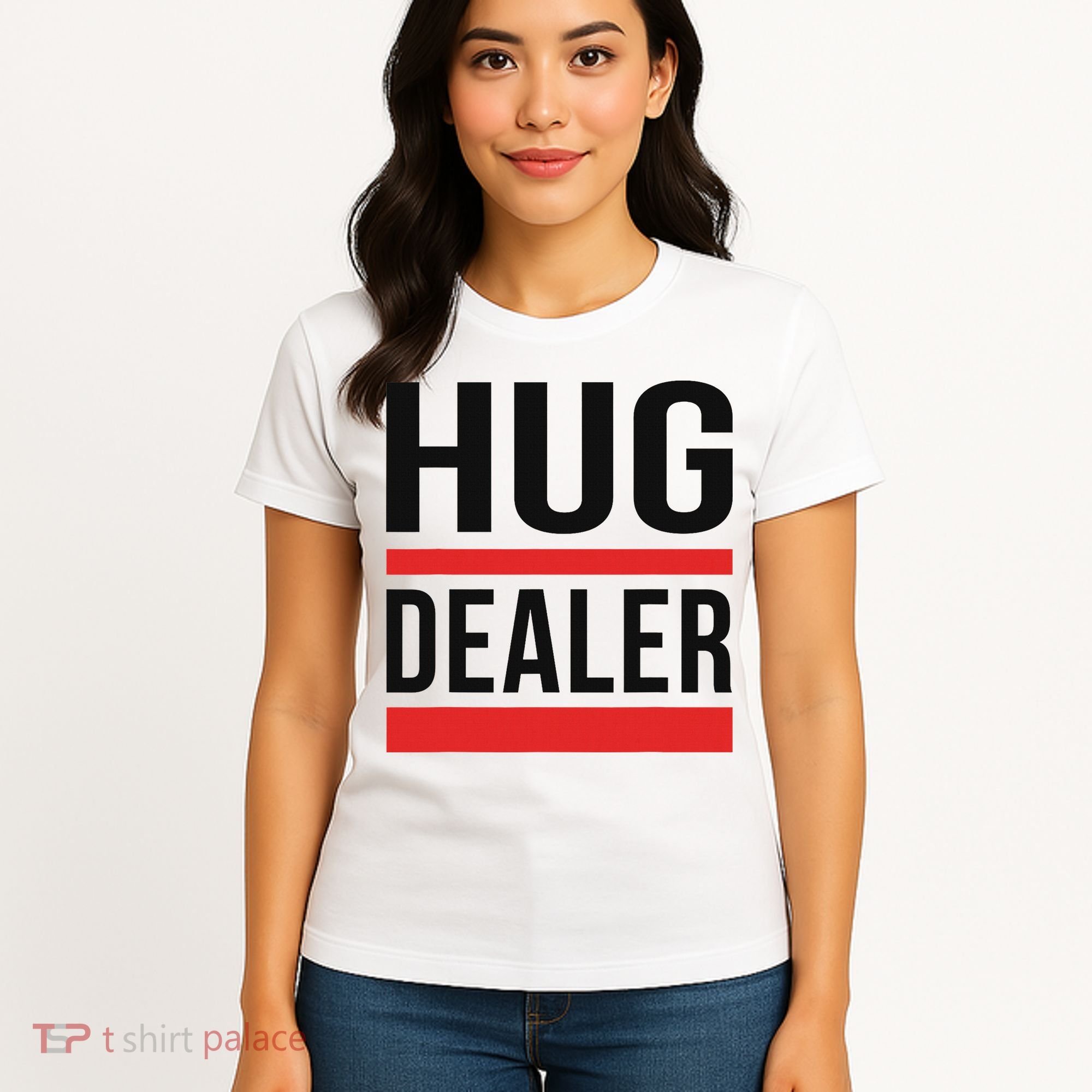 Hug Dealer Women's T-Shirt