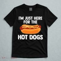 Hot Dog I'm Just Here For Hot Dogs T-Shirt thumb 5