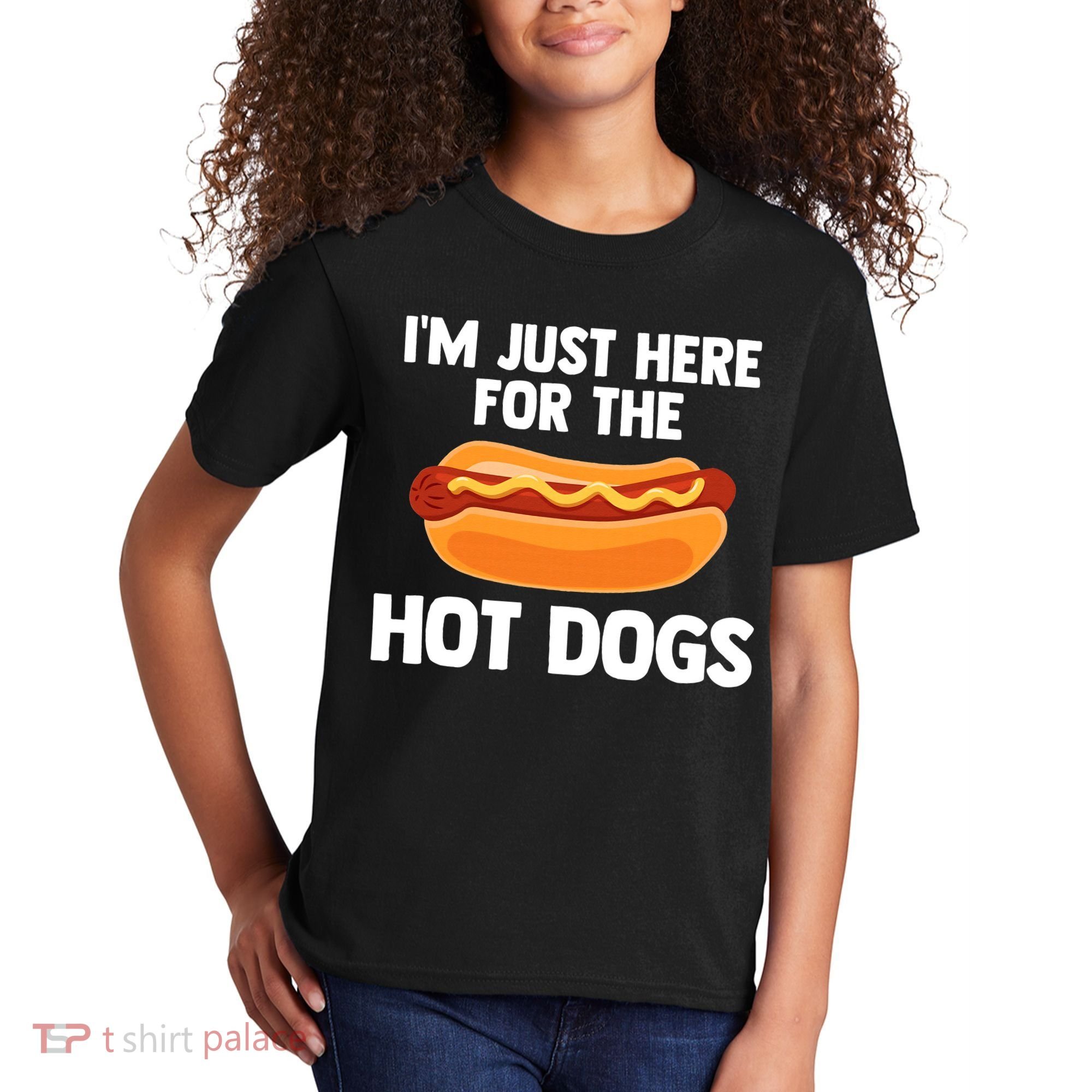 Hot Dog I'm Just Here For Hot Dogs Kids T-Shirt