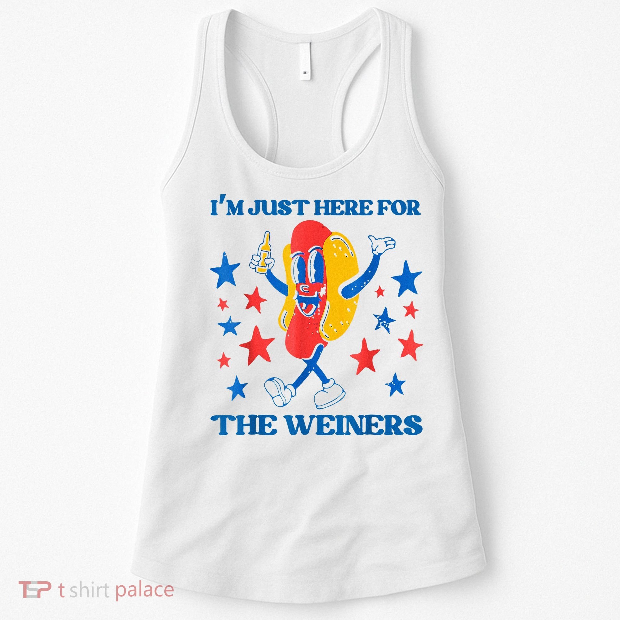 Hot Dog I'm Just Here For The Wieners 4Th Of July Women's Tank Top