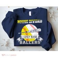 House Divided I Only Raise Ballers Baseball Softball Mom And Dad Sweatshirt thumb 2