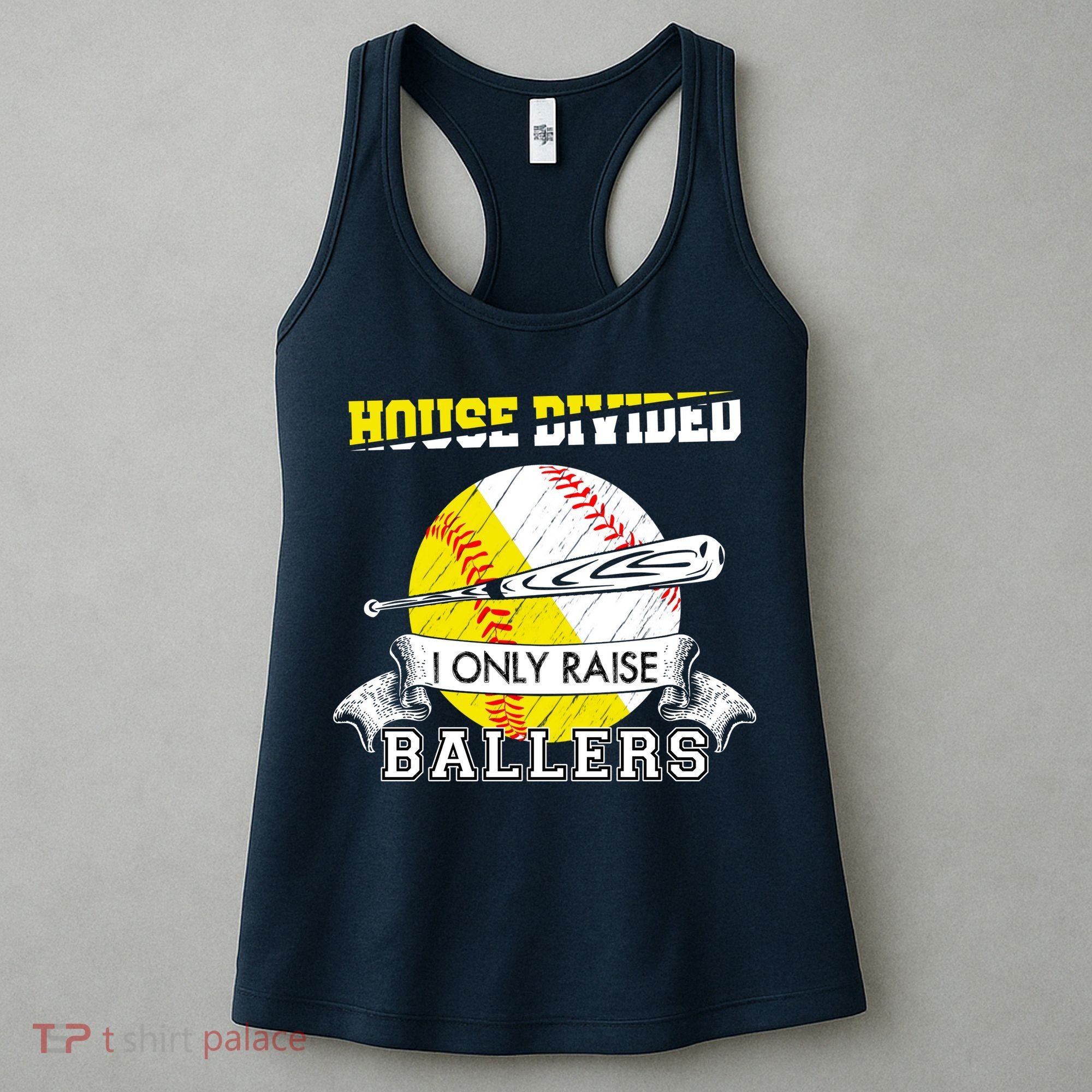 House Divided I Only Raise Ballers Baseball Softball Mom And Dad Women's Tank Top