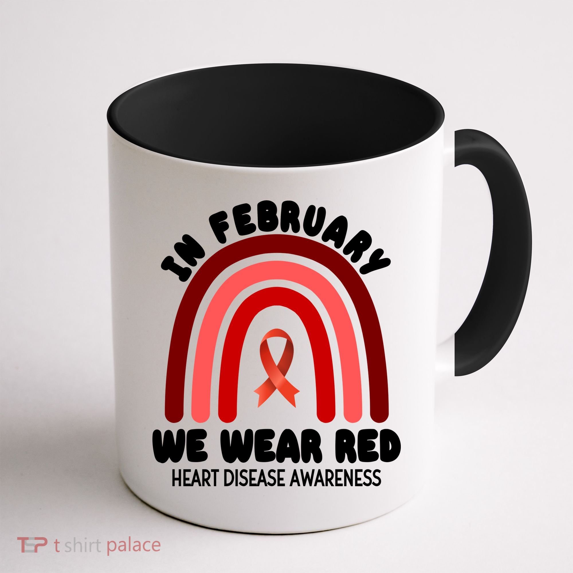 Heart Disease In February We Wear Red Coffee Mug