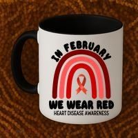 Heart Disease In February We Wear Red Coffee Mug thumb 2