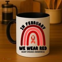 Heart Disease In February We Wear Red Coffee Mug thumb 4