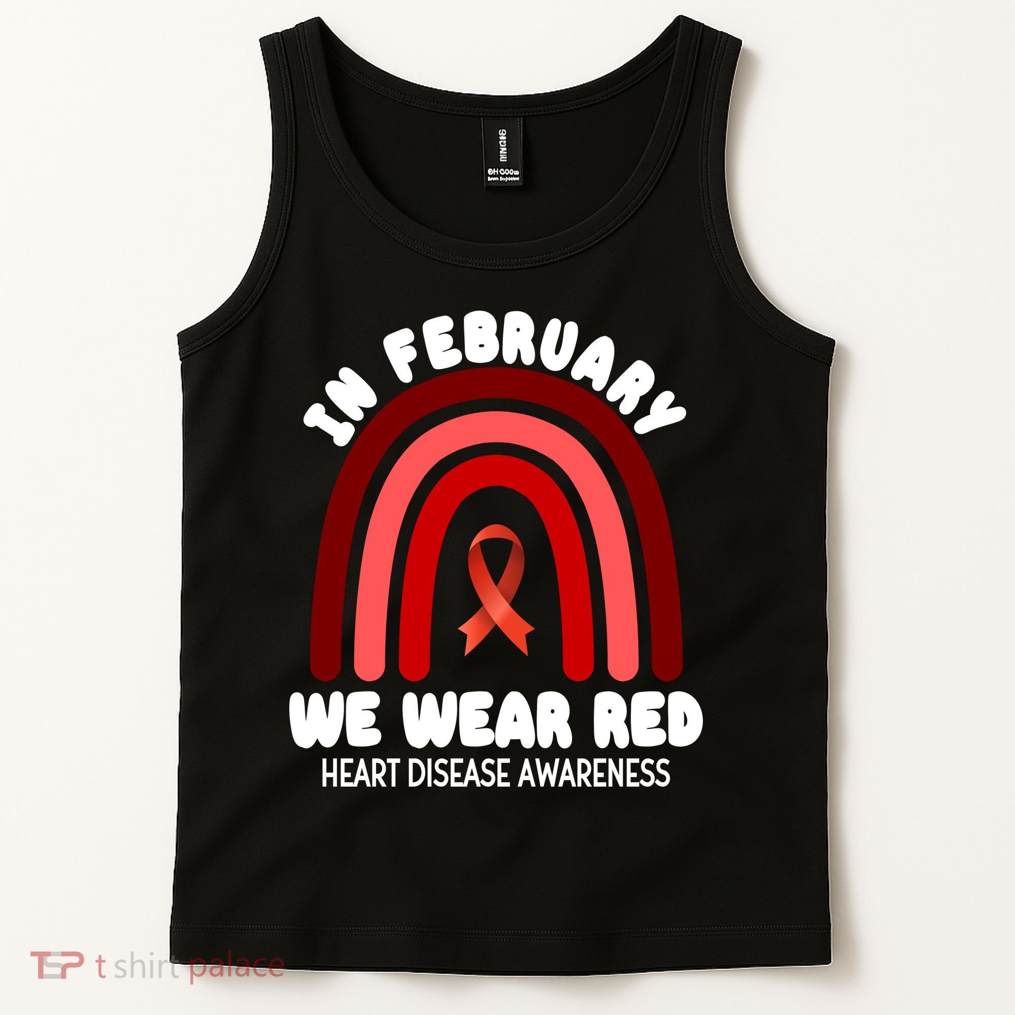 Heart Disease In February We Wear Red Tank Top