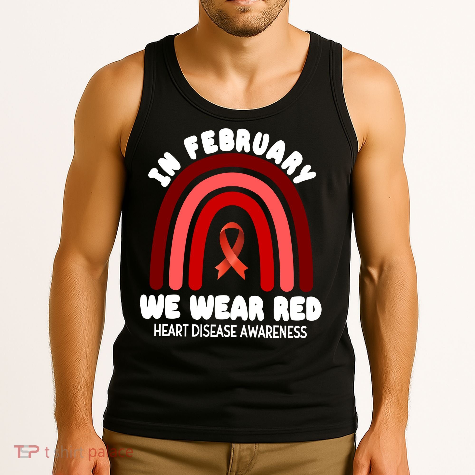 Heart Disease In February We Wear Red Tank Top