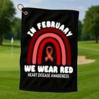 Heart Disease In February We Wear Red Golf Towel thumb 1